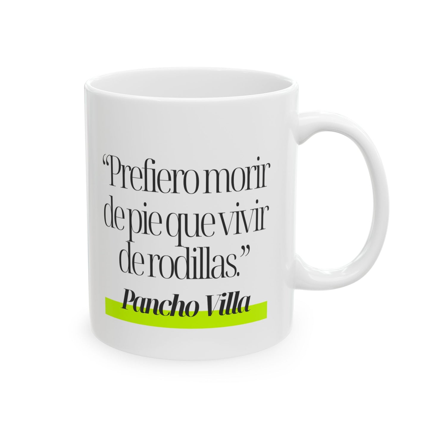 Taza Pancho Villa | Cita Inspiradora