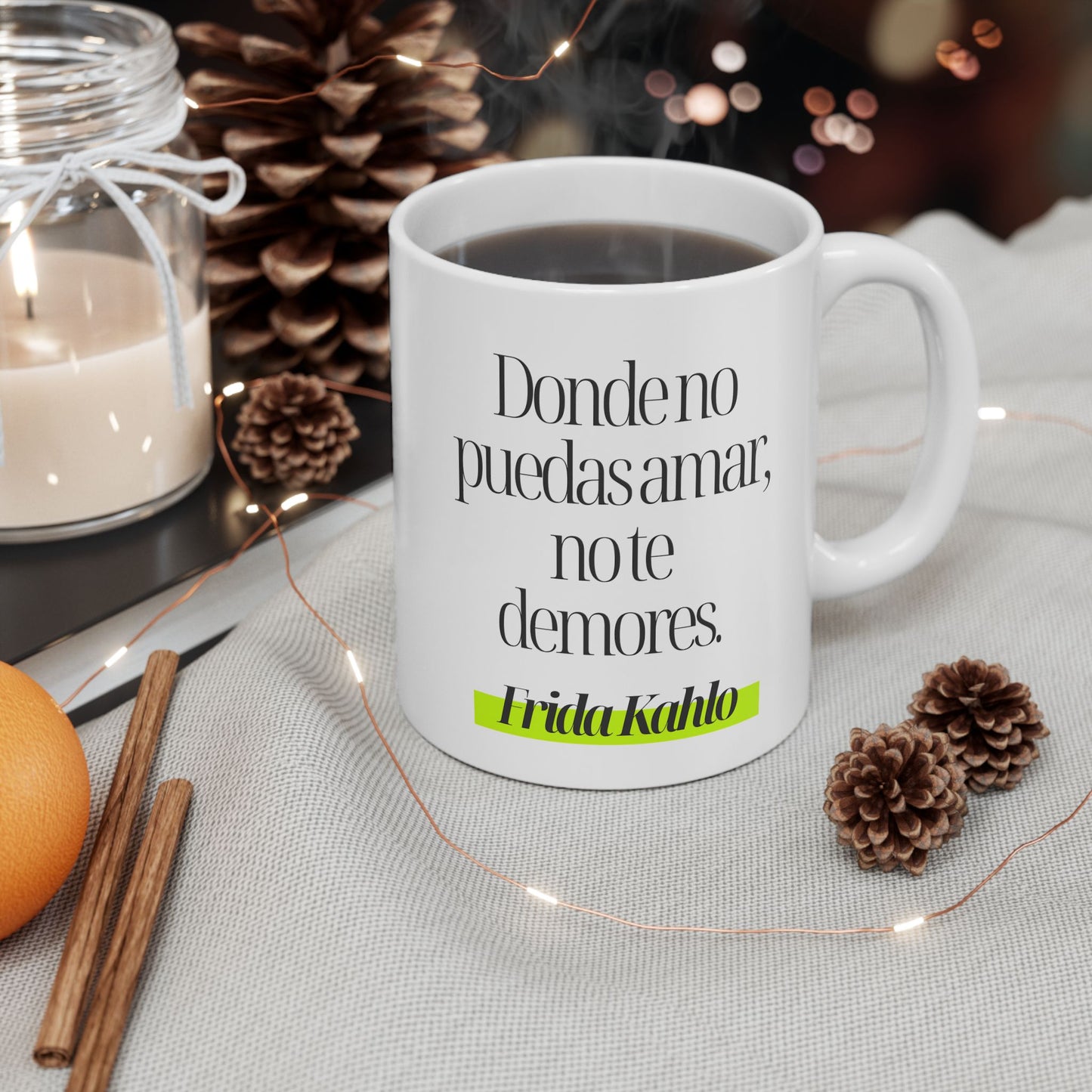 Taza Frida Kahlo – “Donde no puedas amar, no te demores”