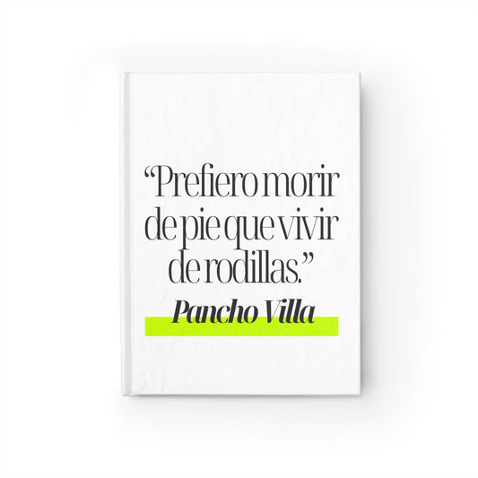 Cuaderno Pancho Villa | Frase Inspiradora