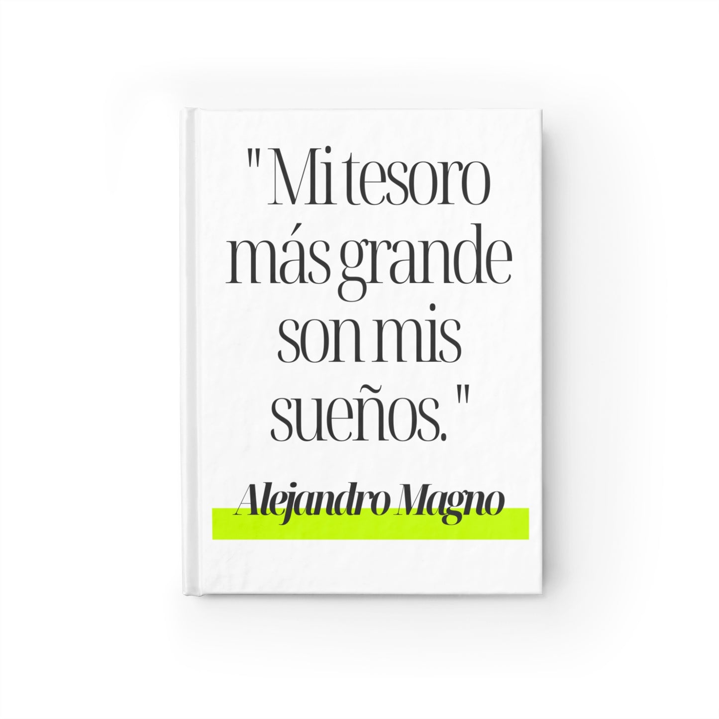 Alejandro Magno – “Mi tesoro son mis sueños” – Cuaderno