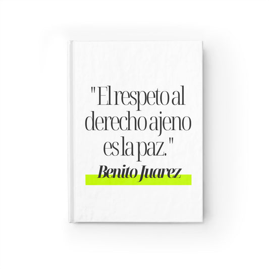 Cuaderno Benito Juárez | Frase Inspiradora y Liderazgo