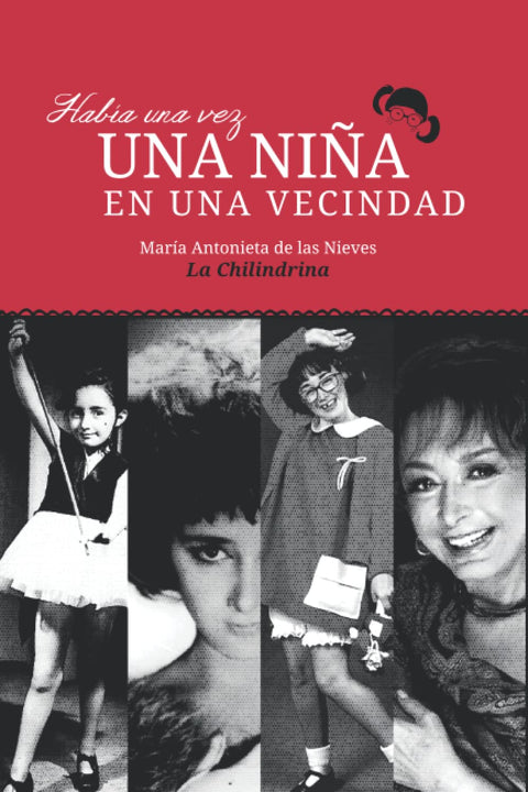Había una vez una niña en una vecindad : La Chilindrina